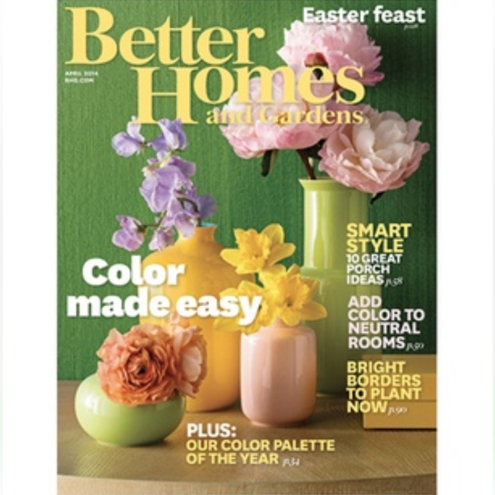 Better Homes & Gardens Magazine April 2014 Issue